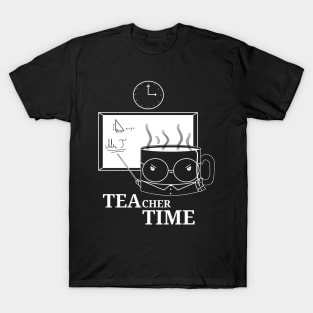Tea Time Teacher T-Shirt